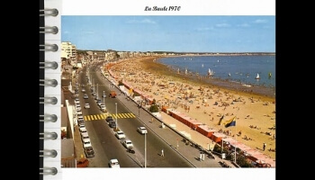 La Baule, hier et aujourd'hui